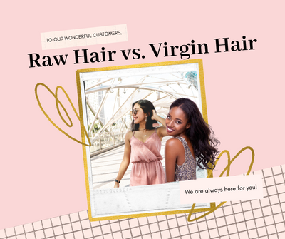 Raw Hair vs. Virgin Hair - What is the Difference?